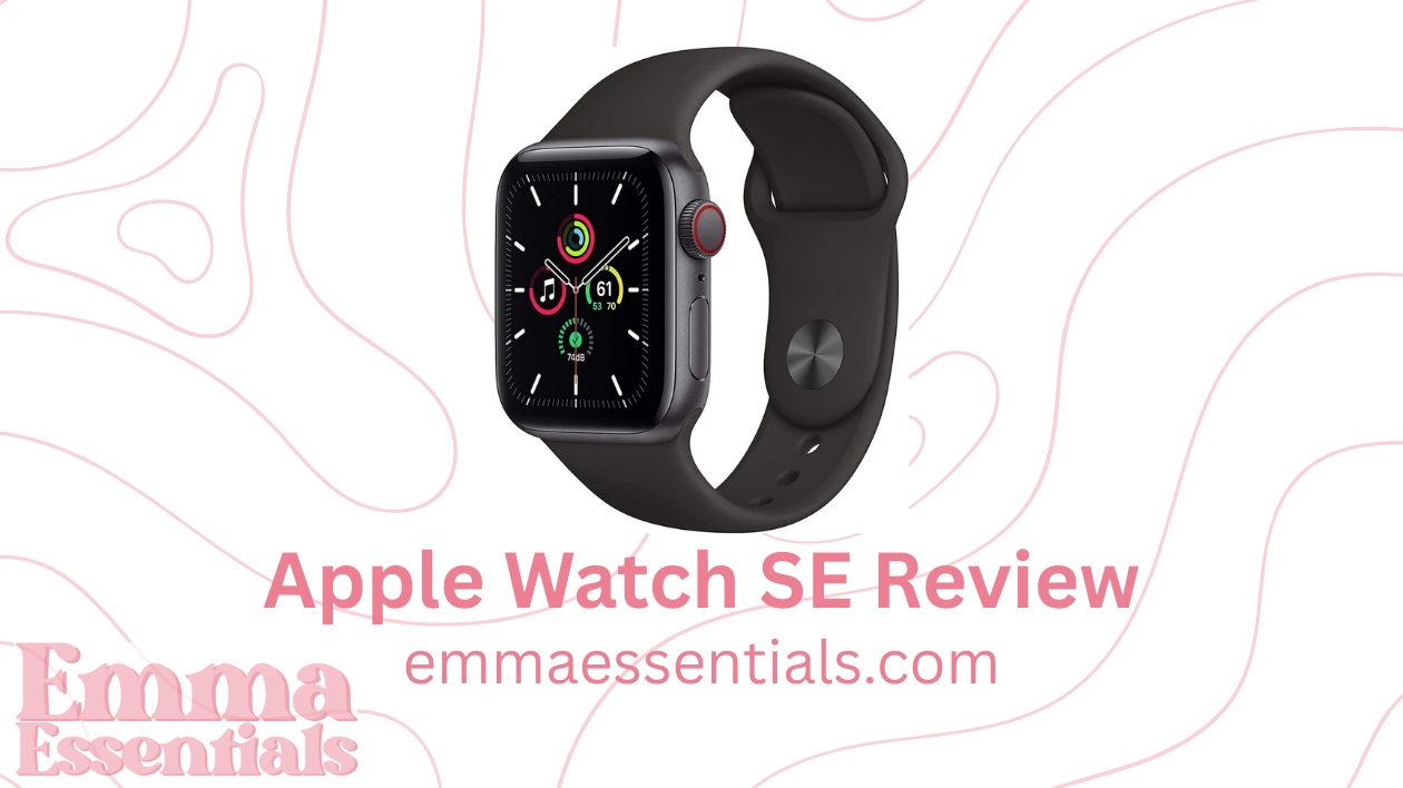 Apple Watch SE Review Affordable Smartwatch with Core Features