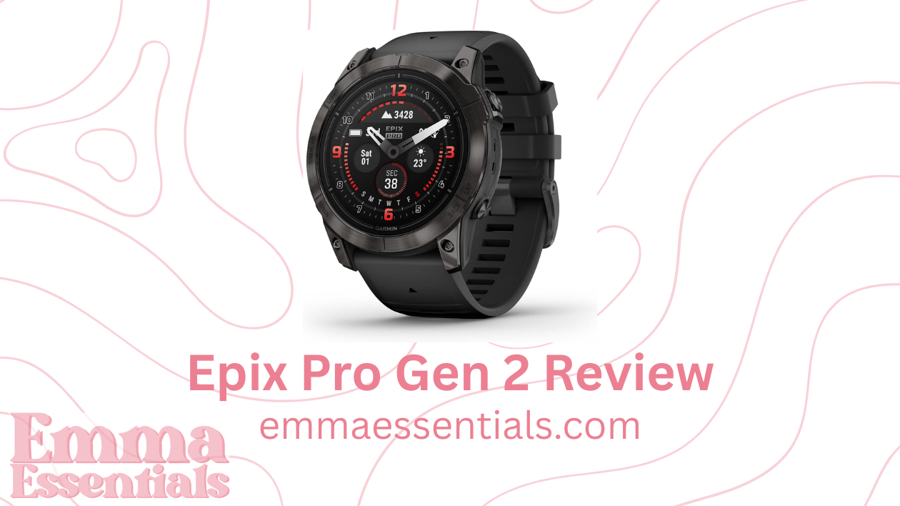 Garmin Epix Pro Gen 2: The Luxe Smartwatch Built for Adventure